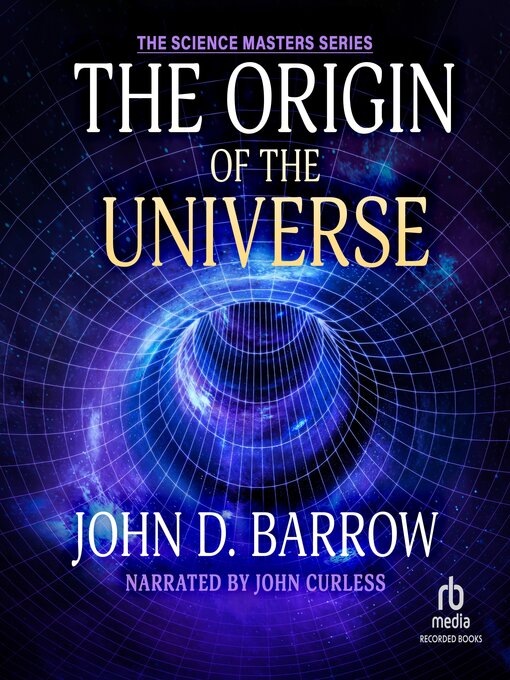 Title details for The Origin of the Universe by John D. Barrow - Available